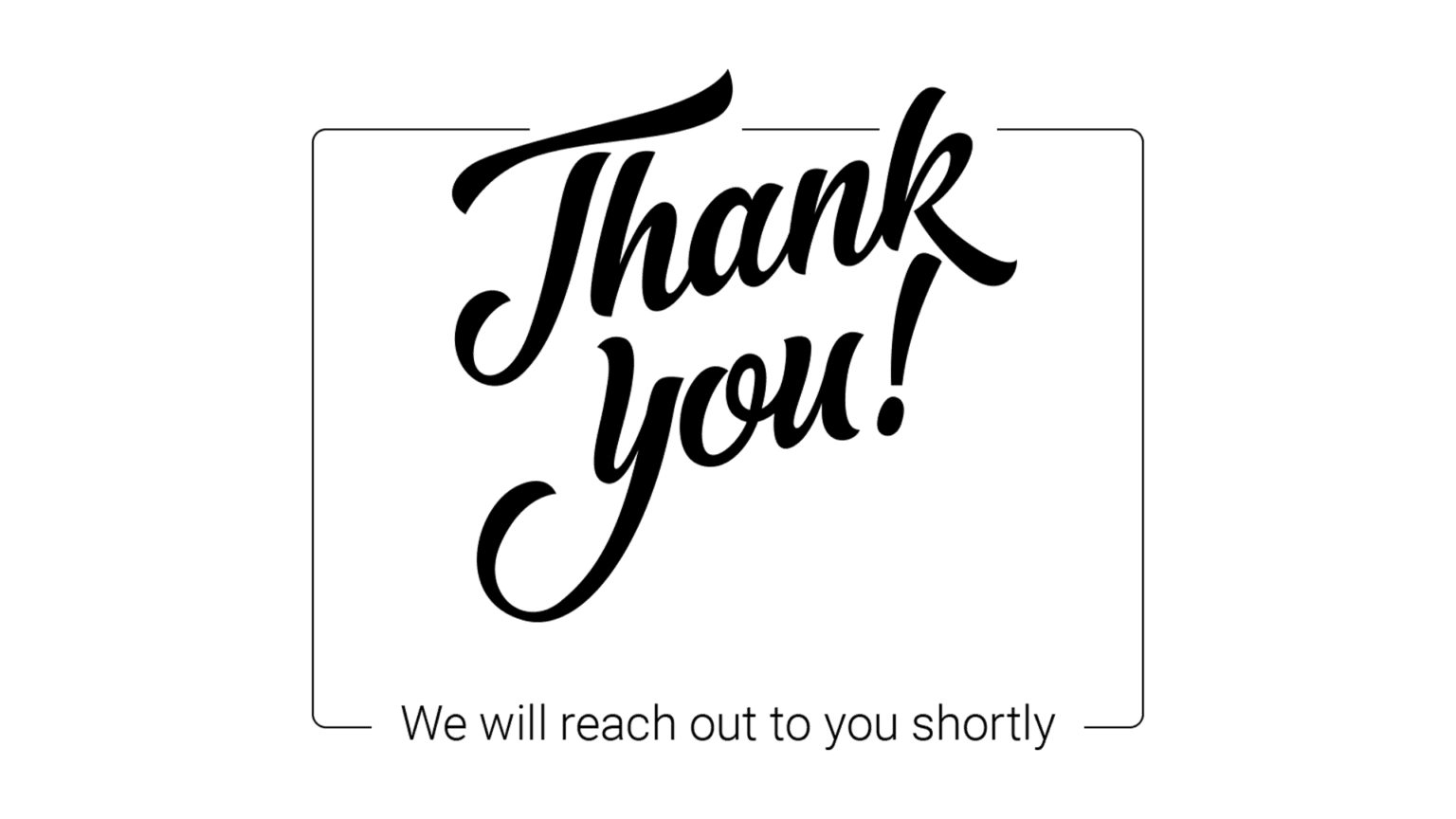 Thank you message in elegant script with a border, expressing gratitude related to Children&rsquo;s Corner Learning Center's educational services.