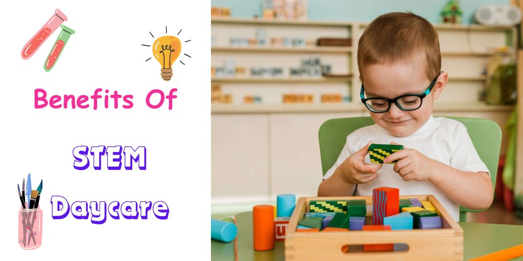 stem daycare benefits