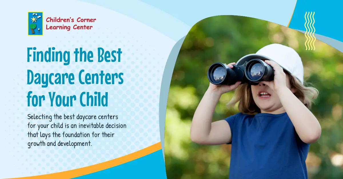 Finding the Best Daycare Centers for Your Child