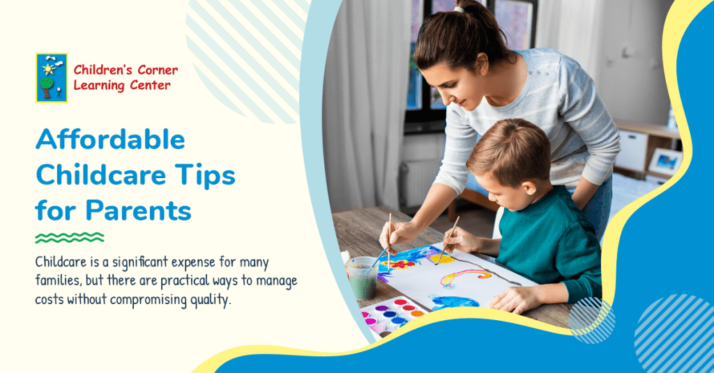 Affordable Childcare Tips