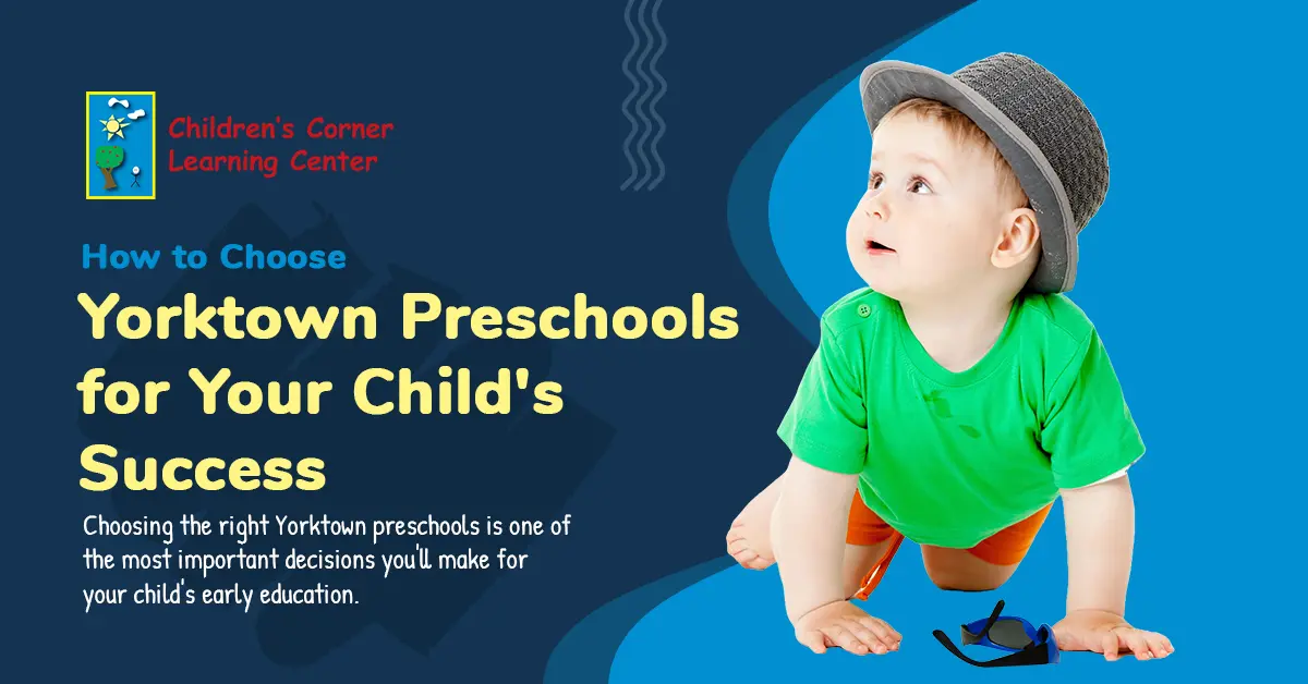 York town preschools for your childs success