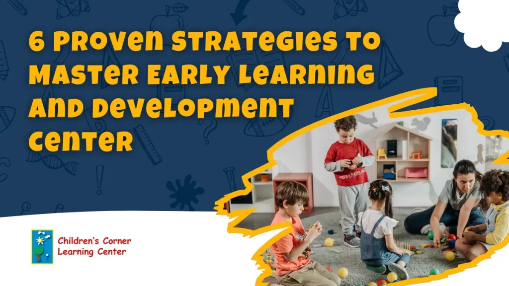 Early Learning and Development Center