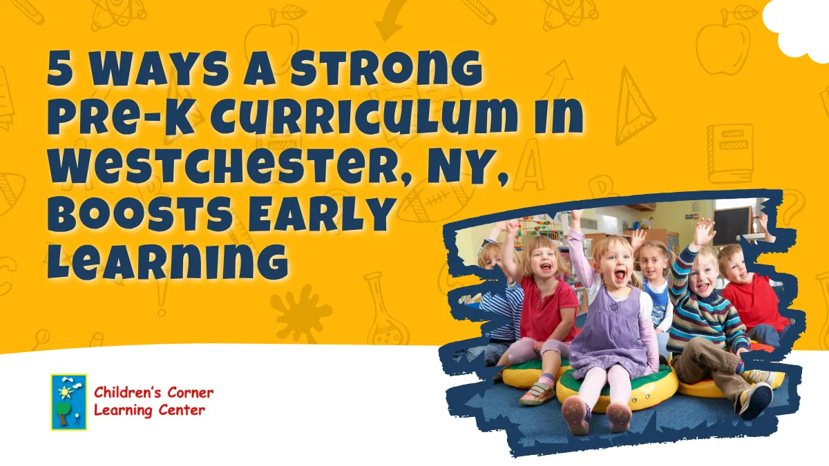 pre-k curriculum in westchester ny