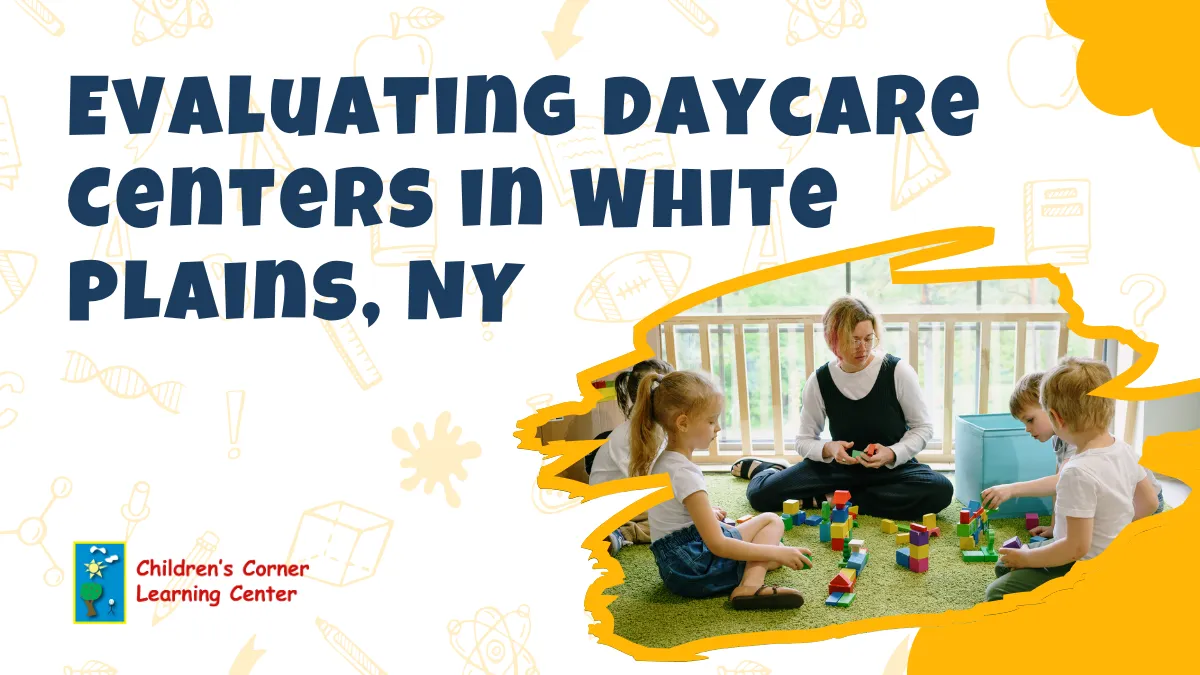Evaluating daycare centers