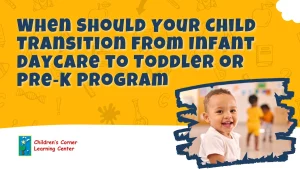 when to move from infant daycare