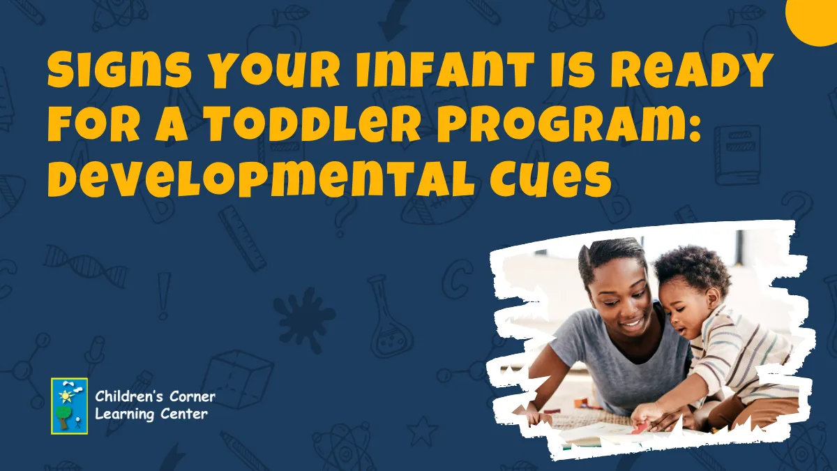 signs your infant is ready for a toddler program development cues