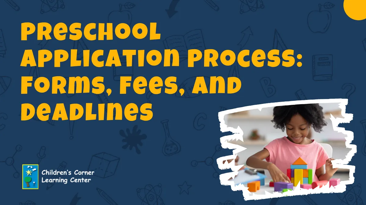 Preschool application process forms fees and deadlines