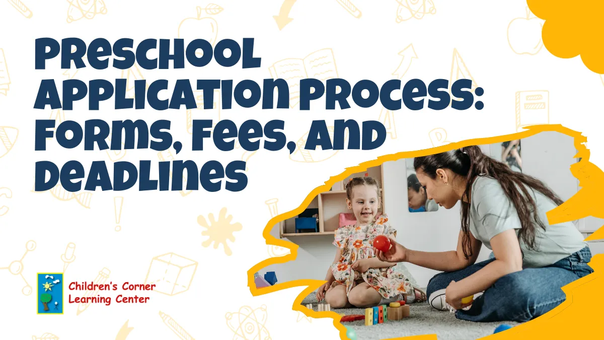 Preschool application process forms fees and deadlines