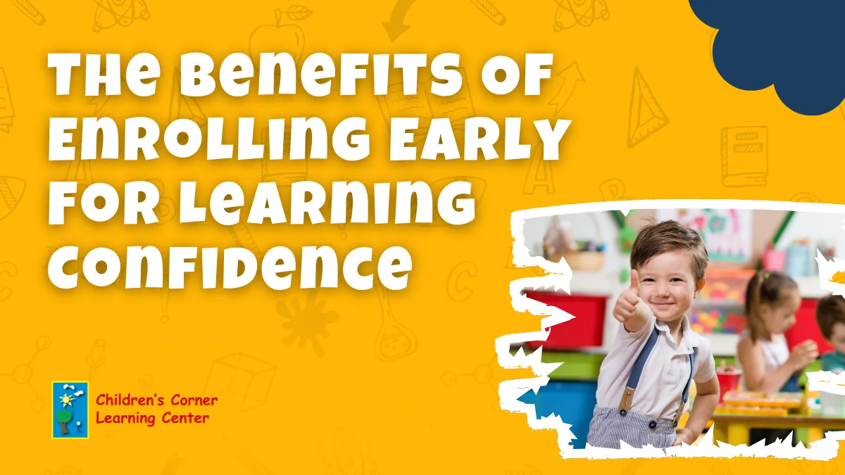 the benefits of enrolling early for learning confidence