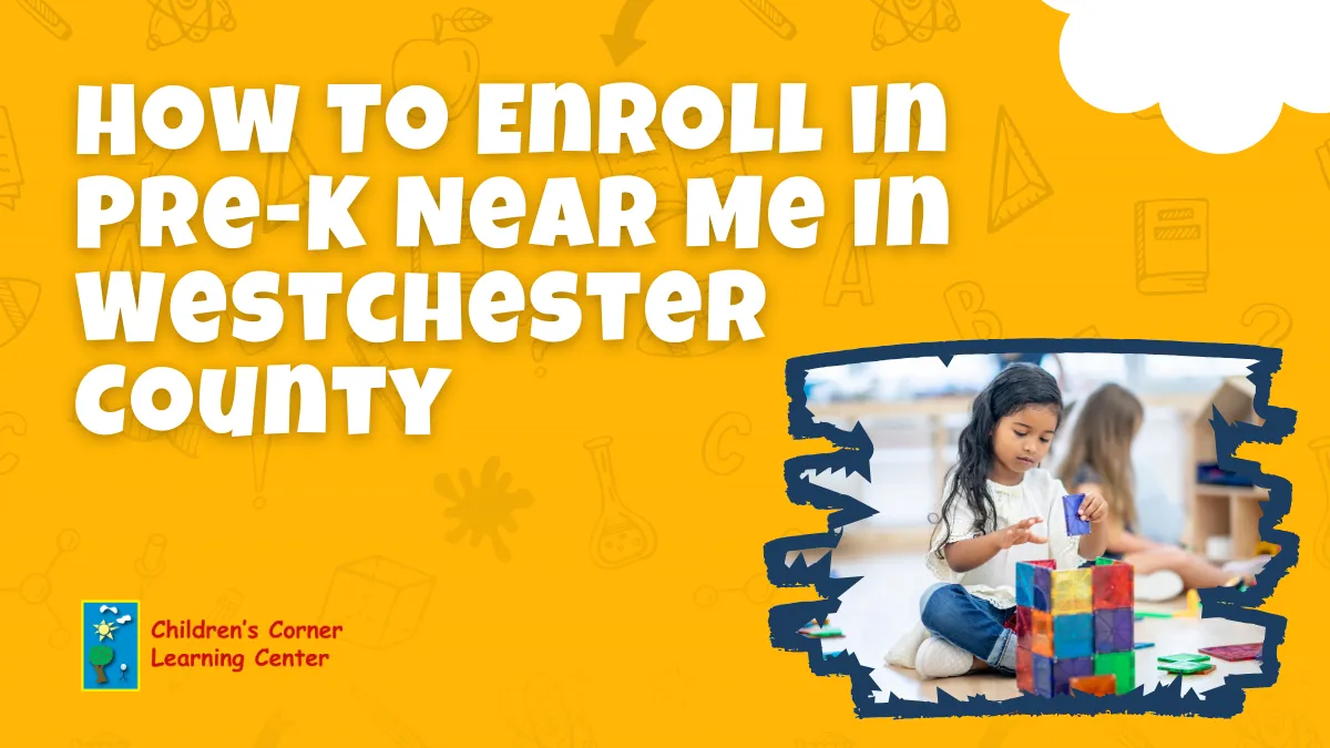How to enroll in prek near me in Westchester county