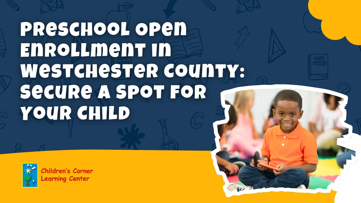 preschool open enrollment in westchester county ny