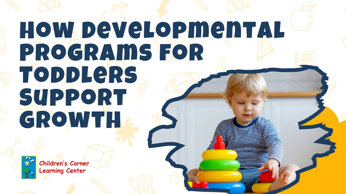 how developmental programs for toddlers support