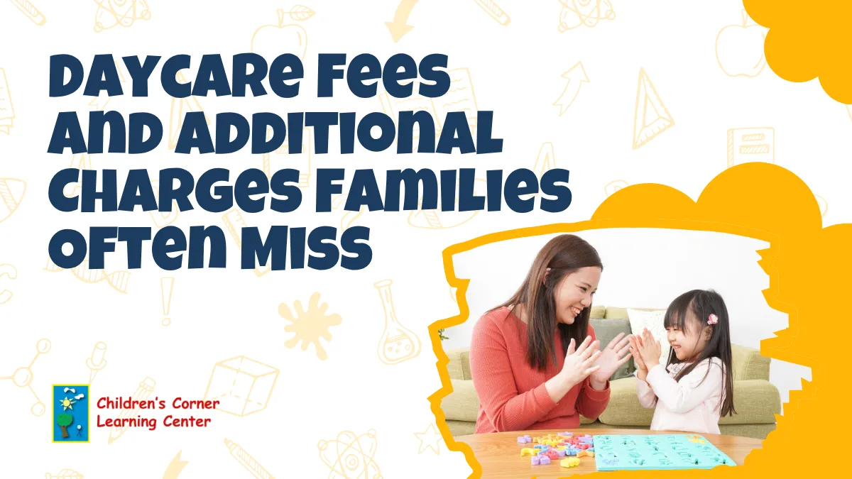 daycare fees and additional charges families often miss