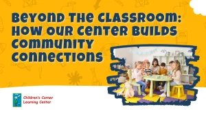early childhood center community engagement