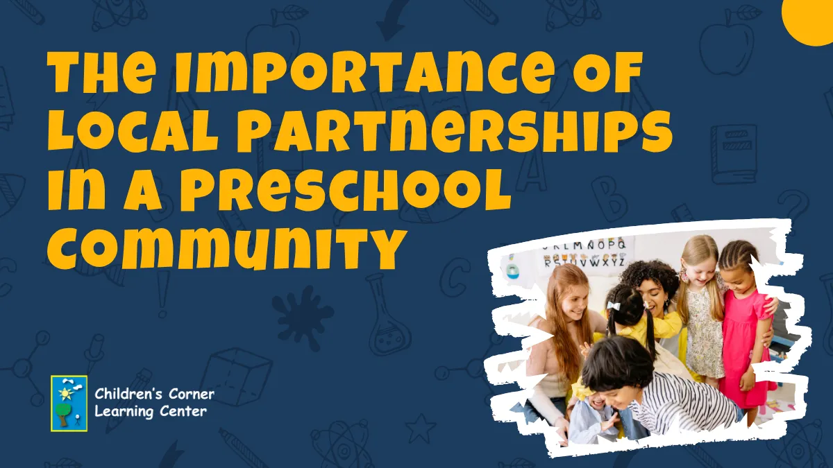 the important of local partnerships in a preschool community