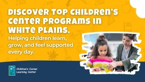 children’s center programs in White Plains