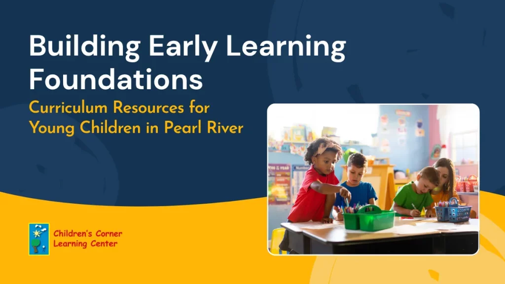 preschool curriculum in Pearl River