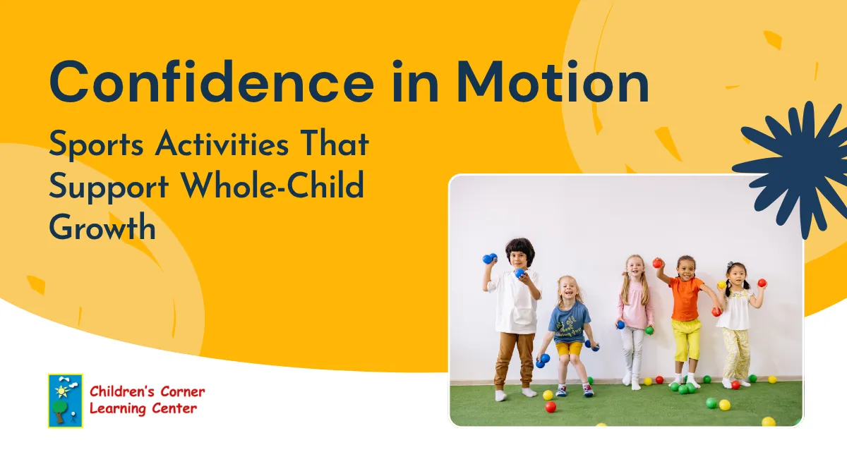 confidence in motion sports activities that support whole child growth