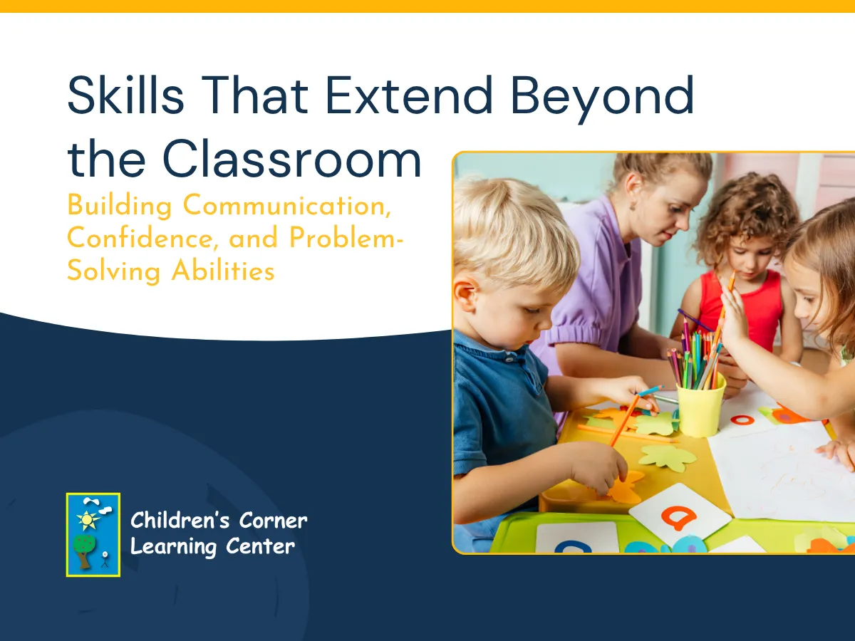 Skills That Extend Beyond the Classroom