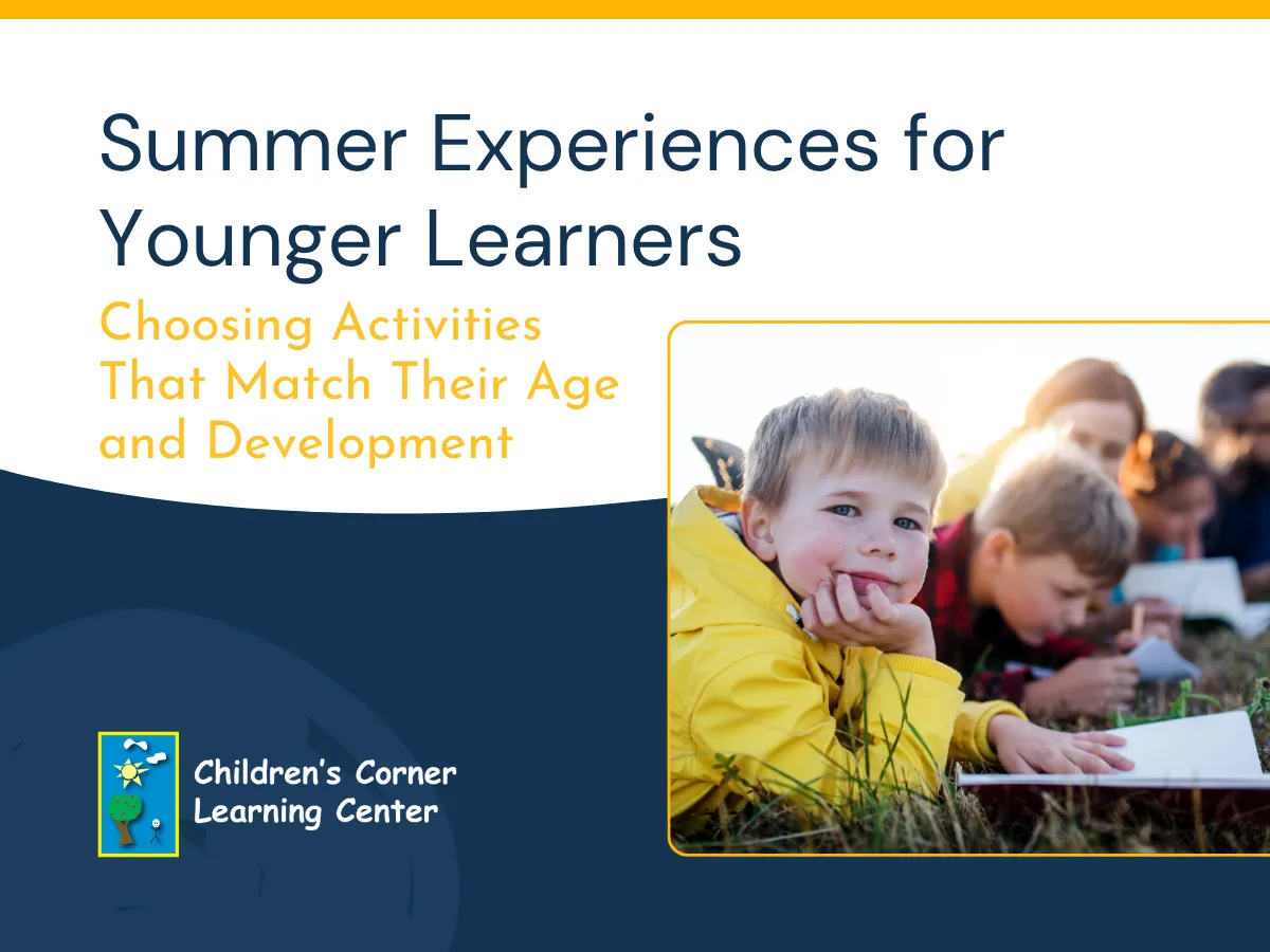 Summer Experiences for Younger Learners